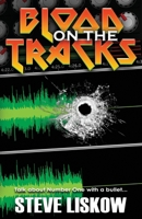 Blood On The Tracks 1492332755 Book Cover