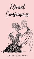 Eternal Companions 9916893896 Book Cover