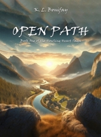 Open Path: Allegorical Fantasy (The Howling Heart Saga) B0F1CDZVTV Book Cover
