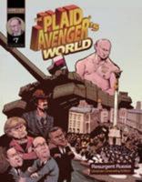 The Plaid Avenger's World: Resurgent Russia: Ukrainian Unraveling Edition 1465248900 Book Cover