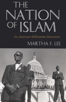 The Nation of Islam: An American Millenarian Movement 0815603754 Book Cover