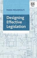 Designing Effective Legislation 1788118227 Book Cover