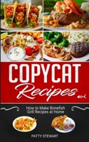 Copycat Recipes: How to Make Bonefish Grill Recipes at Home B08FV4TFWH Book Cover