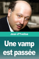 Une vamp est passée (French Edition) 3690828295 Book Cover