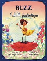 BUZZ, Labeille Fantastique 1622496833 Book Cover