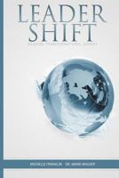 Leadershift: Transforming the Whole Man 1523394161 Book Cover