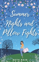 Summer Nights and Pillow Fights B0BPVX6442 Book Cover