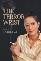 The Terror Wrist B0C1J2JTKN Book Cover