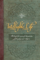 Intelligible Life 199045190X Book Cover