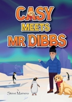 Casy Meets Mr. Dibbs 1964913810 Book Cover