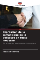 Expression de la sémantique de la politesse en russe moderne (French Edition) 6203005460 Book Cover