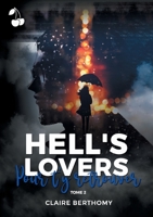 Hell's Lovers: Tome 2 : Pour t'y retrouver 1801161526 Book Cover