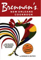 Brennan's New Orleans Cookbook B000WPXU0A Book Cover