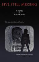 Five Still Missing 0956380611 Book Cover