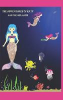 THE ADVENTURES OF KATY AND THE MERMAIDS: A LOVELY STRONG GIRL 6009396298 Book Cover