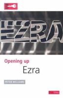 Opening Up Ezra 1846250226 Book Cover