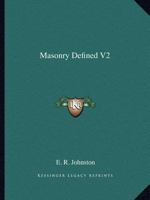 Masonry Defined V2 1162576499 Book Cover