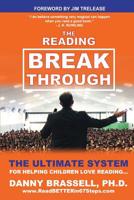 The Reading Breakthrough: The Ultimate System for Helping Children Love Reading 172462847X Book Cover