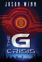 The G Crisis 1974336107 Book Cover