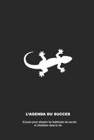 L'AGENDA DU SUCCES, 21 jours pour adopter les habitudes du succ?s et cheminer dans la vie B08JLXYJM7 Book Cover