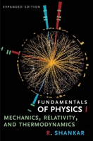 Fundamentals of Physics: Mechanics, Relativity, and Thermodynamics 0300192207 Book Cover