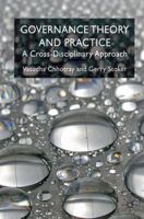 Governance Theory and Practice: A Cross-Disciplinary Approach 0230250394 Book Cover