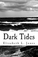 Dark Tides 1492364878 Book Cover