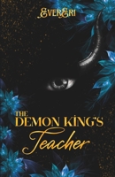 The Demon King's Teacher (The Demons of Kinzlea) 1962842150 Book Cover