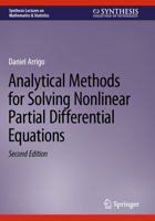Analytical Methods for Solving Nonlinear Partial Differential Equations 3031170717 Book Cover
