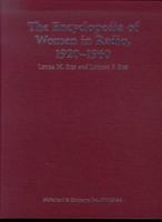 The Encyclopedia of Women in Radio, 1920-1960 0786414766 Book Cover