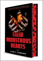 Their Monstrous Hearts: A Novel 0778368270 Book Cover