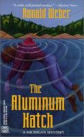 The Aluminum Hatch 0373263244 Book Cover