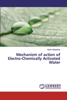 Mechanism of action of Electro-Chemically Activated Water 6200309345 Book Cover