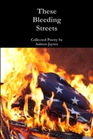 These Bleeding Streets 0359035140 Book Cover