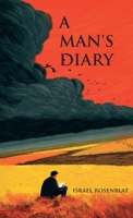 A Man's Diary B0GHQF4TK7 Book Cover