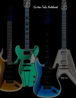 Guitar Tabs Notebook 170190926X Book Cover