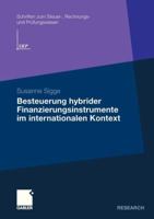 Besteuerung Hybrider Finanzierungsinstrumente Im Internationalen Kontext 3834932744 Book Cover
