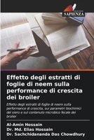 Effetto degli estratti di foglie di neem sulla performance di crescita dei broiler (Italian Edition) 6208263816 Book Cover