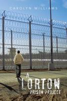 A Lorton Prison Project 1493120026 Book Cover