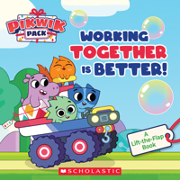Working Together Is Better (Pikwik Pack Storybook with Flaps) 1338648586 Book Cover