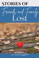 Stories of Friends and Family Lost B0F9VWSTCL Book Cover