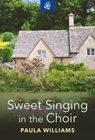 Sweet Singing in the Choir 1444858653 Book Cover