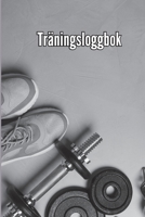 Träningsbok: Träningsbok och träningsdagbok för män och kvinnor, träningsbok och gymjournal för personlig träning 3986081348 Book Cover