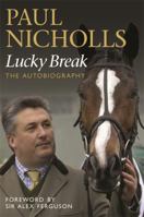 Lucky Break 1409104923 Book Cover