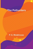 The Pothunters 9361478729 Book Cover