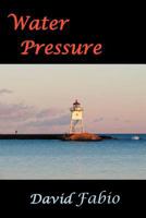 Water Pressure 1973860368 Book Cover