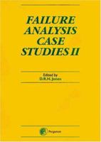 Failure Analysis Case Studies II 0080439594 Book Cover