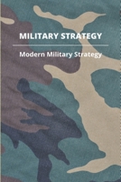 Military Strategy: Modern Military Strategy: What Caused The South African Border War B093B9XWQQ Book Cover