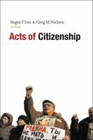 Acts of Citizenship 1842779524 Book Cover