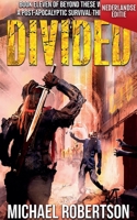 Divided (Nederlandse editie) - A Post-Apocalyptic Survival Thriller (Beyond These Walls (Nederlandse Editie)) (Dutch Edition) B0HD9KX8M6 Book Cover